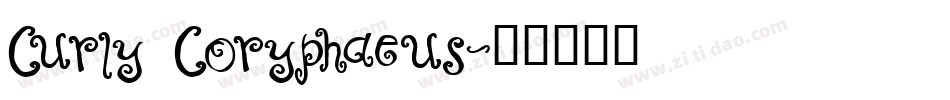 Curly Coryphaeus字体转换